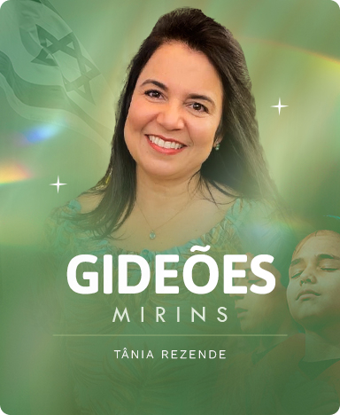 Ser Lagoinha - Curso Gideões Mirins - Tânia Rezende