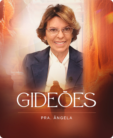 Ser Lagoinha - Curso Gerações - Pra. Ângela